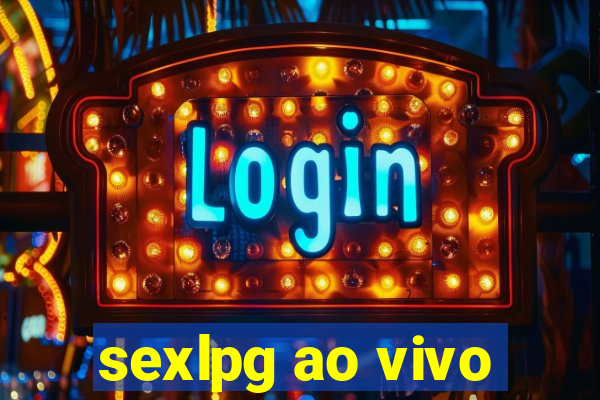 sexlpg ao vivo